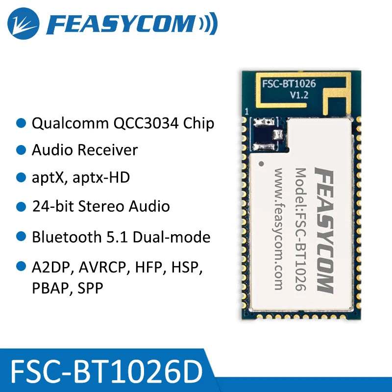 Feasycom FSC-BT1026D QCC3034 BT5.1 Dual-mode BR/EDR & BLE cVc SBC AAC High-performance aptX SoC Receiver Bluetooth Audio Module